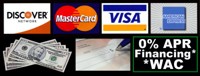 cash, checks, Visa, Master Card, Discover, American Express, Financing Available